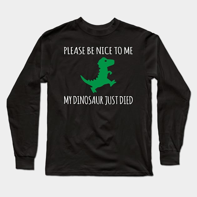 Died Dinosaur Long Sleeve T-Shirt by Brothers With Ax Sticks